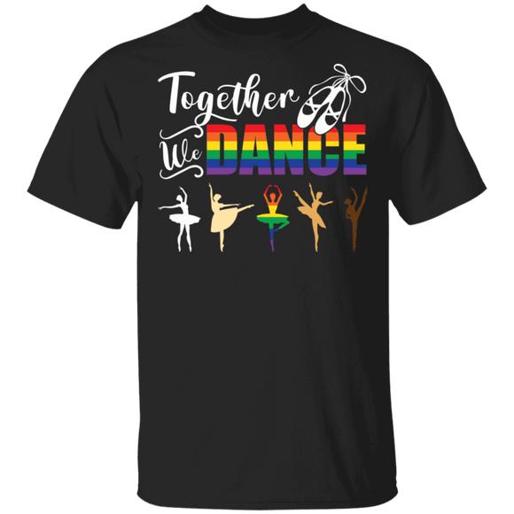 LGBT Day Ballet Shirt Together We Dance Skin Color No Matter LGBT Black Lives Ballet Lover Gifts LGBT T-Shirt - Macnystore
