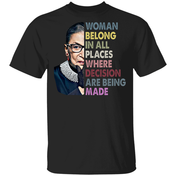 Women Belong In All Places Feminist Ruth Bader Champion Of Gender Equality RBG Thanksgiving T-Shirt - Macnystore