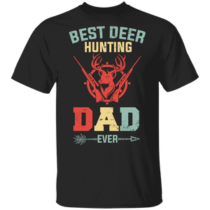 Best Deer Hunting Dad Ever Shirt Matching Fishing Hunting Lover Fisher Father's Day Gifts T-Shirt - Macnystore