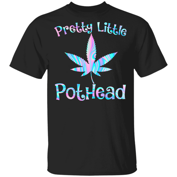 Pretty Little Pothead Hippie Weed Cannabis Marijuana Smoking Lover Smoker Shirt T-Shirt - Macnystore