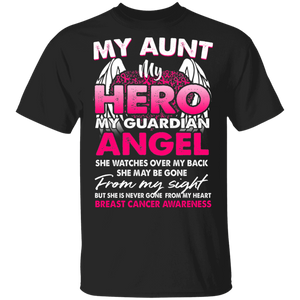 My Aunt My Hero My Guardian Angel Cool Pink Ribbons Heart Wings Breast Cancer Awareness Gifts T-Shirt - Macnystore