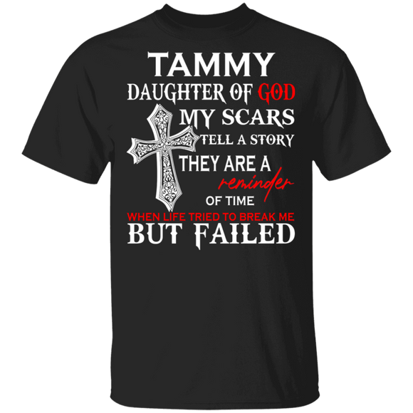 Tammy Daughter Of God Funny Jesus Lover Father Day T-Shirt - Macnystore