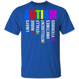 Autism Always Unique Totally Interesting Sometimes Mysterious Shirt Matching Autism Patient Supporter Autism Awareness Gifts T-Shirt - Macnystore