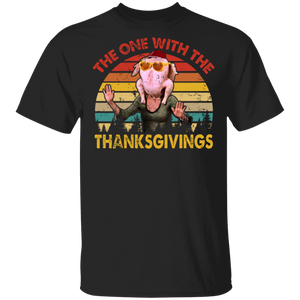 Thanksgiving Turkey Shirt Vintage Retro The One With The Thanksgivings Sarcasm Thanksgiving Turkey Lover Gifts Thanksgiving T-Shirt - Macnystore