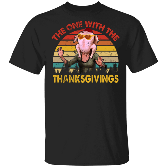 Thanksgiving Turkey Shirt Vintage Retro The One With The Thanksgivings Sarcasm Thanksgiving Turkey Lover Gifts Thanksgiving T-Shirt - Macnystore