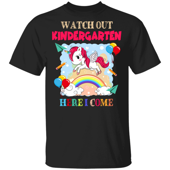 Watch Out Kindergarten Here I Come Funny Magical Unicorn The First Day Of School Student Gifts T-Shirt - Macnystore