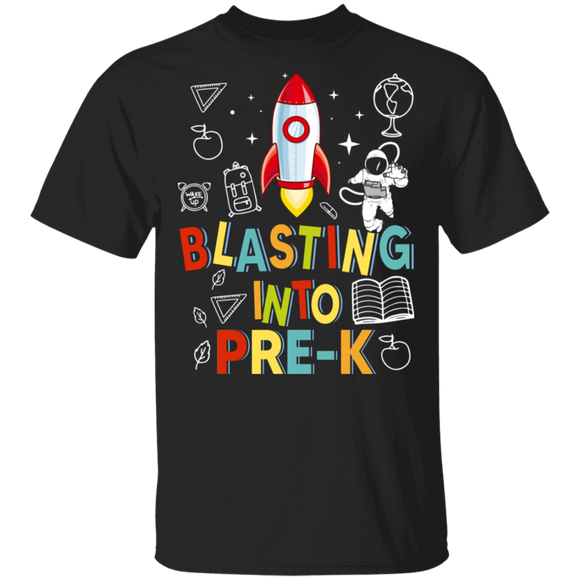 Blasting Into Pre-K Grade Shuttle Rocket Astronaut Lover Back To School Gifts T-Shirt - Macnystore