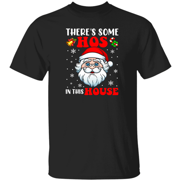 Christmas Santa Lover Shirt There's Some Hos In this House Funny Christmas Santa Lover Gifts Christmas T-Shirt - Macnystore