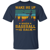 Vintage Square Wake Me Up When Baseball Is Back Funny Baseball Shirt Matching Baseball Player Lover Gifts T-Shirt - Macnystore