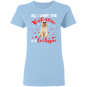 All I Want For Valentine Is A Cockapoo Ladies T-Shirt - Macnystore