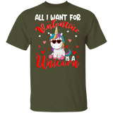 All I Want For Valentine Is A Uicorn T-Shirt - Macnystore