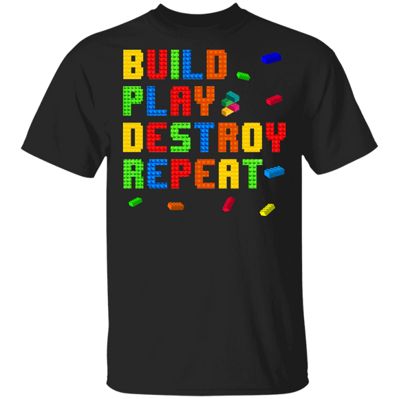 Building Blocks Lover Shirt Build Play Destroy Repeat Cool Building Blocks Master Builder Lover Kids Gifts T-Shirt - Macnystore