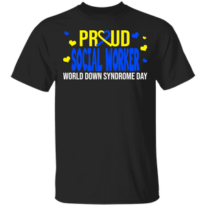 Proud Social Worker Down Syndrome Awareness Cute Down Syndrome Patient Three #21 Chromosomes Men Women Gifts T-Shirt - Macnystore