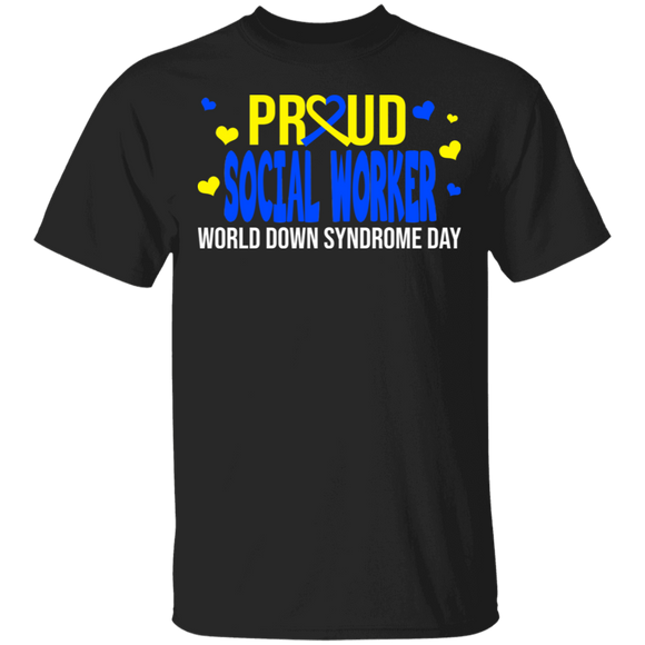 Proud Social Worker Down Syndrome Awareness Cute Down Syndrome Patient Three #21 Chromosomes Men Women Gifts T-Shirt - Macnystore