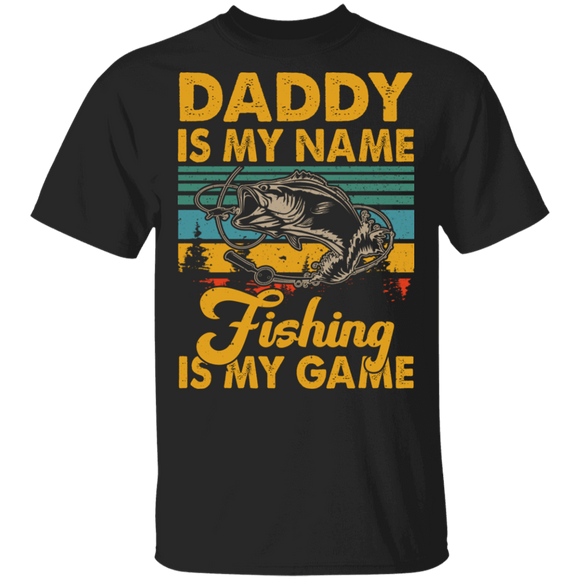 Vintage Retro Daddy Is My Name Fishing Is My Game Fisher Father's Day Gifts T-Shirt - Macnystore