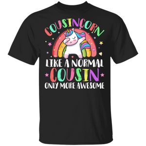 Unicorn Lover Shirt Cousincorn Like A Normal Cousin Only More Awesome Gifts T-Shirt - Macnystore
