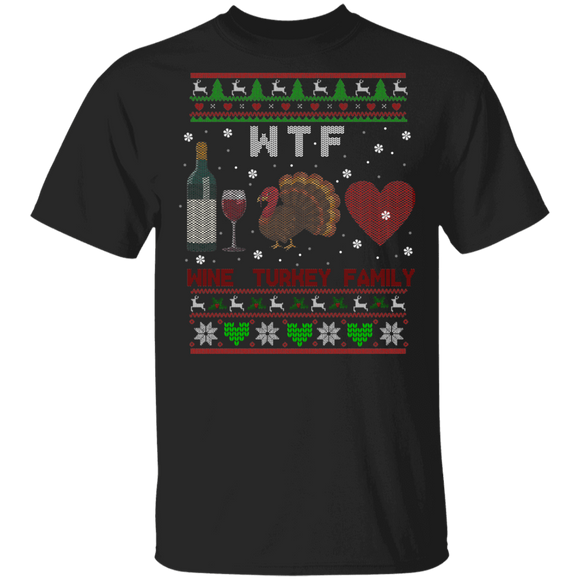 Christmas Drinking Shirt WTF Wine Turkey Family Ugly Funny Christmas Sweater Thanksgiving Turkey Wine Drinking Lover Gifts Christmas T-Shirt - Macnystore
