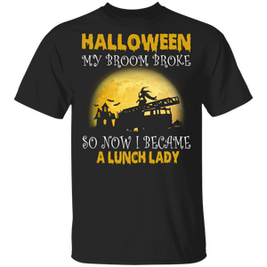 Halloween My Broom Broke So Now I Become A Firefighter Funny Witch Riding Fire Truck Halloween Gifts T-Shirt - Macnystore