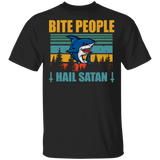 Vintage Retro Bite People Hail Satan Cool Shark Shirt Matching Men Women Shark Lover Fans Gifts T-Shirt - Macnystore