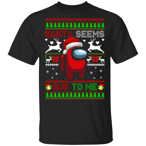 Christmas Gamer Shirt Santa Seems Sus To Me Ugly Funny Christmas Sweater Impostor Imposter Sus Crewmate  Among Us Game Gamer Gifts Christmas T-Shirt - Macnystore