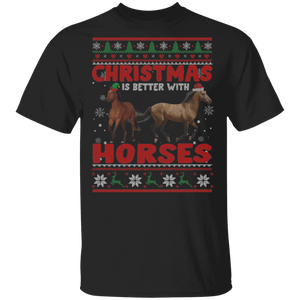 Christmas Horse Sweater Funny Christmas Is Better With Horses Cute Horse Lover Gifts Christmas T-Shirt - Macnystore