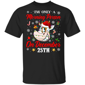 Christmas Cow Shirt I'm Only A Morning Person On December 25th Funny Christmas Heifer Santa Cow Lover Gifts T-Shirt - Macnystore