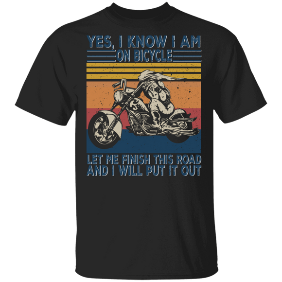 Vintage Retro Yes I Know I Am On Bicycle Let Me Finish This Road And I Will Put It Out Funny Biker Gifts T-Shirt - Macnystore