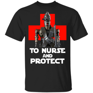 To Nurse An Protect Funny Protect Nurse Movies Star Lover T-Shirt - Macnystore