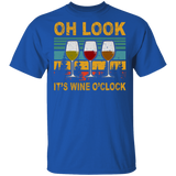 Vintage Retro Oh Look It's Wine O'clock Cool Three Glasses Of Wine Shirt Matching Wine Lover Drinker Drunker Gifts T-Shirt - Macnystore
