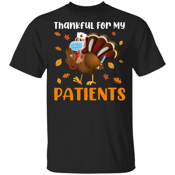 Thanksgiving Turkey Shirt Thankful For My Patients Funny Thanksgiving Turkey Face Cover Nurse Fall Autumn Lover Gifts T-Shirt - Macnystore