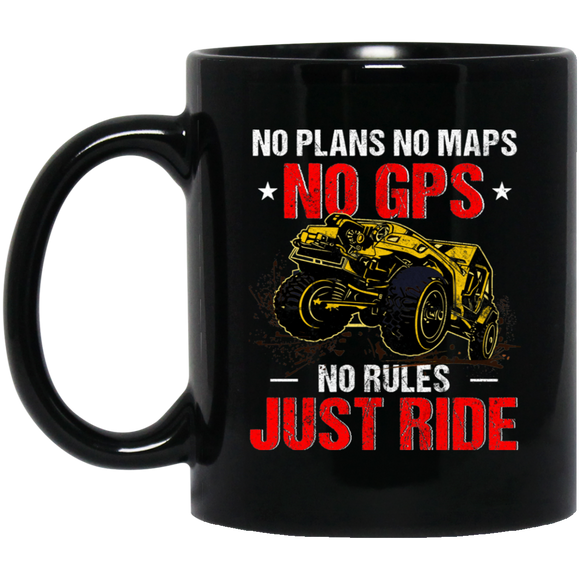 No Plans No Maps No GPS No Rules Just Ride Truck Trucker Truck Driver Pickup Truck Car Gifts Mug - Macnystore