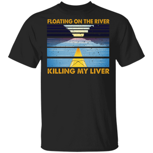 Vintage Retro Floating On The River Killing My Liver Cool Kayak Lover Gifts T-Shirt - Macnystore