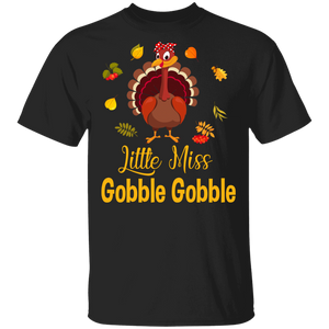 Thanksgiving Turkey Lover Shirt Little Miss Gobble Gobble Cool Thanksgiving Turkey Autumn Lover Gifts Thanksgiving T-Shirt - Macnystore