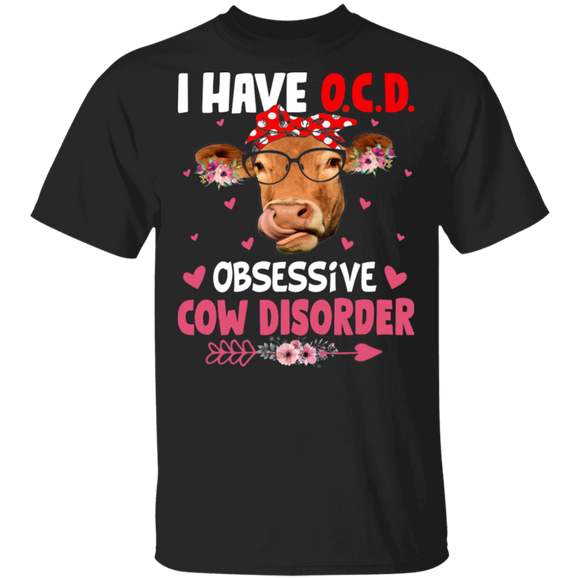 I Have O.C.D Obsessive Cow Disorder Funny Farmer Cow Lover Gifts T-Shirt - Macnystore