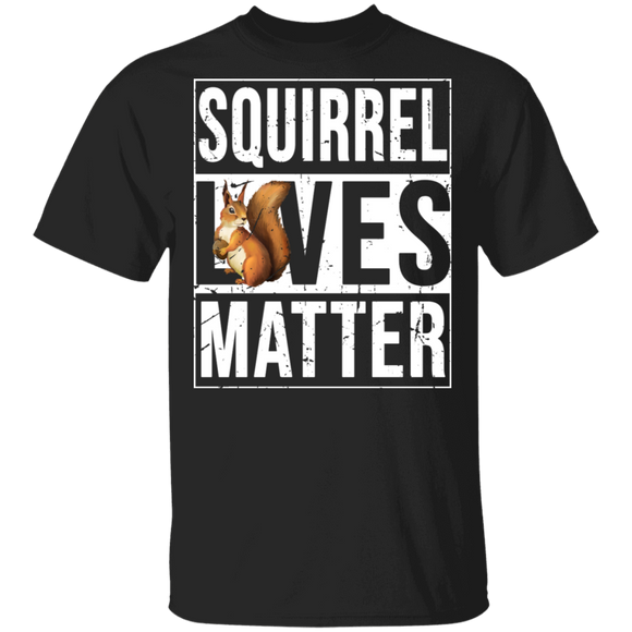 Squirrel Lives Matter Cute Squirrel Lover Fans Gifts T-Shirt - Macnystore