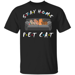 Stay Home Pet Cat Funny Cats Sit On Sofa Shirt Matching Cat Pet Lover Owner Fans Gifts T-Shirt - Macnystore