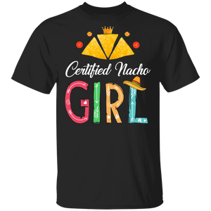 Womens Nacho Certified Nacho Girl Mexican Food Lover Foodie T-Shirt - Macnystore