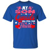 My Son Cupids Will Steal Your Hearts Family Husband Wife Fiance Fiancee Boyfriend Girlfriend Mom Dad Couple Valentine Gifts T-Shirt - Macnystore