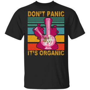 Vintage Retro Don't Panic It's Organic Skeleton Weed Cannabis Marijuana Smoker Smoke Smoking Gifts T-Shirt - Macnystore