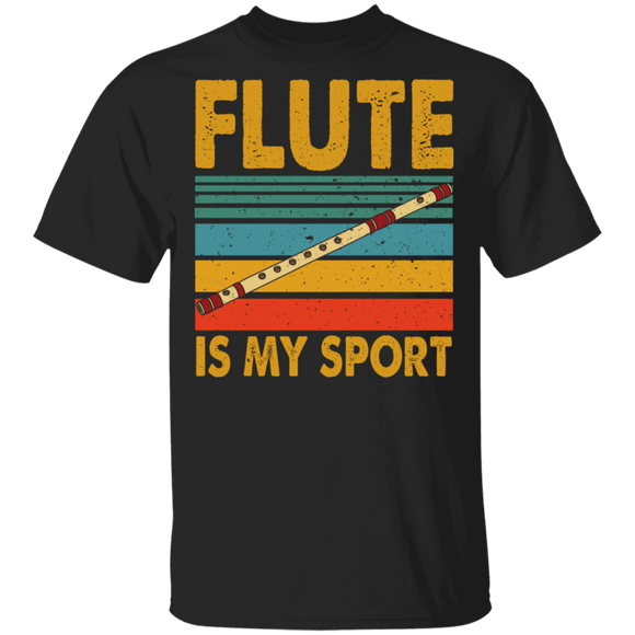 Vintage Retro Flute Is My Sport Flute Player Lover Gifts T-Shirt - Macnystore