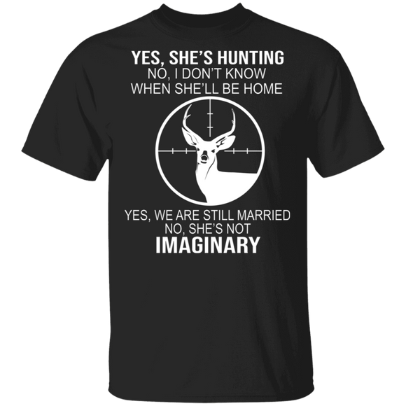 Couple Shirt Yes She's Hunting No I Don't Know When She'll Be Home We Are Still Married She's Not Imaginary Funny Couple Husband Gifts T-Shirt - Macnystore