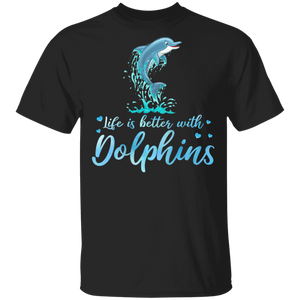 Cute Marine Life Is Better With Dolphins Beach Sea Dolphin Lover Gifts T-Shirt - Macnystore