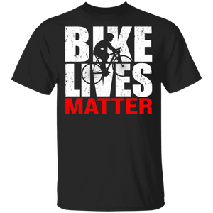 Bike Lives Matter Funny Bicyclist Cyclist Bike Bicycle Lover Fans Biker Gifts T-Shirt - Macnystore