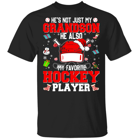 Christmas Hockey Shirt Not Just My Grandson Also My Favorite Hockey Player Funny Christmas Hockey Grandma Grandpa Gifts T-Shirt - Macnystore