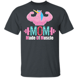 Mom Made Of Muscle Funny Weightlifting Unicorn Shirt Matching Athletes Workout Mother's Day Gifts T-Shirt - Macnystore