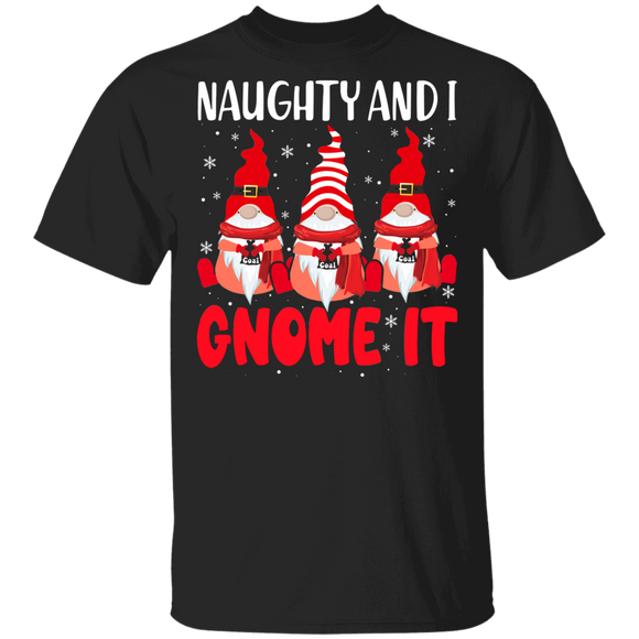 Christmas Gnomes Shirt Naughty And I Gnome It Funny Christmas Gnomes Lover Gifts T-Shirt - Macnystore