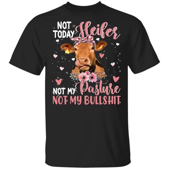 Farmer Cow Lover Shirt Not Today Heifer Not My Pasture Not My Bullshit Funny Farmer Floral Cow Lover Gifts T-Shirt - Macnystore