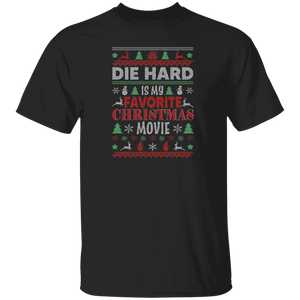 Christmas Movie Lover Shirt Die Hard Is My Favorite Christmas Movie Funny Christmas Sweater Movie Lover Gifts Christmas T-Shirt - Macnystore