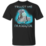 Trust Me I'm A Dogter Funny Great Dane Doctor Shirt Matching Great Dane Dog Lover Owner Doctor Nurse Gifts T-Shirt - Macnystore