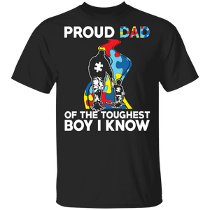Proud Dad Of The Toughest Boy I Know Cool Autism Awareness Father's Day Gifts T-Shirt - Macnystore